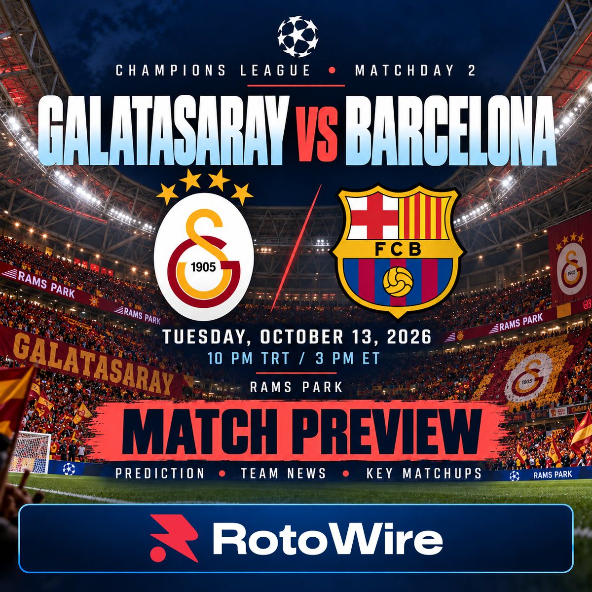 RotoWireSoccer's tweet photo. 🏟️ Galatasaray vs Barcelona at RAMS Park tonight!
Key battles:
⚔️ Osimhen vs Barcelona's high line
⚔️ Leao attacking space in transition
⚔️ Yamal vs Galatasaray's left side
#UCL #UCLFantasy #GALBAR #ChampionsLeague https://t.co/guOof8nxCP