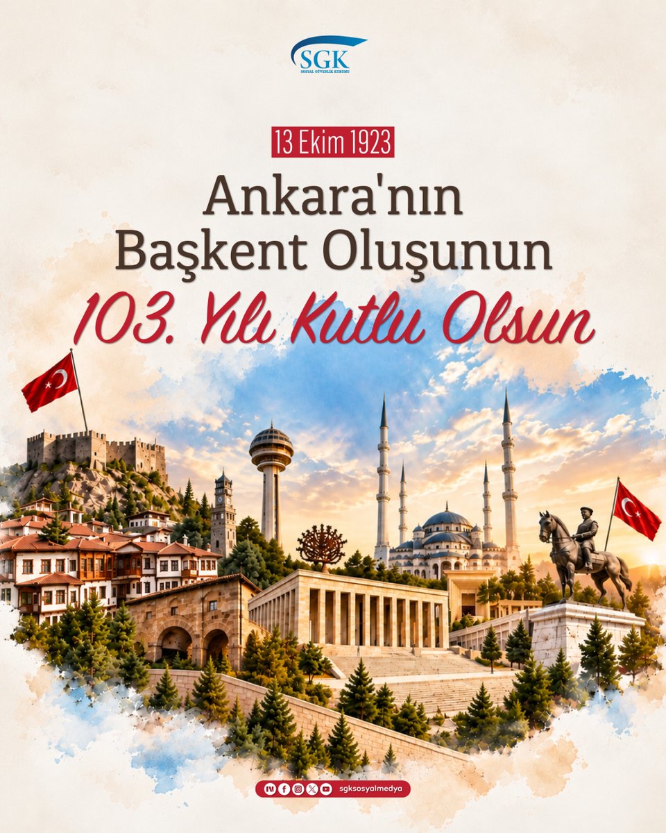 sgksosyalmedya's tweet photo. 🇹🇷 Ankara’nın başkent oluşunun 103. yılı kutlu olsun. https://t.co/gySX29U3Cq