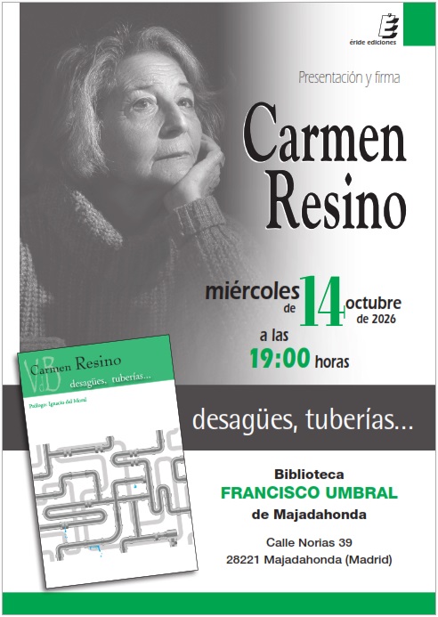 erideediciones's tweet photo. El miércoles 14 Carmen Resino presenta su último libro "Desagües, tuberías..." en la Biblioteca Francisco Umbral de Majadahonda.

#libros #teatro #VdB #yoleoteatro #autoras #majadahonda #lecturas #nuevo #novedades https://t.co/9jX1tTX9DX
