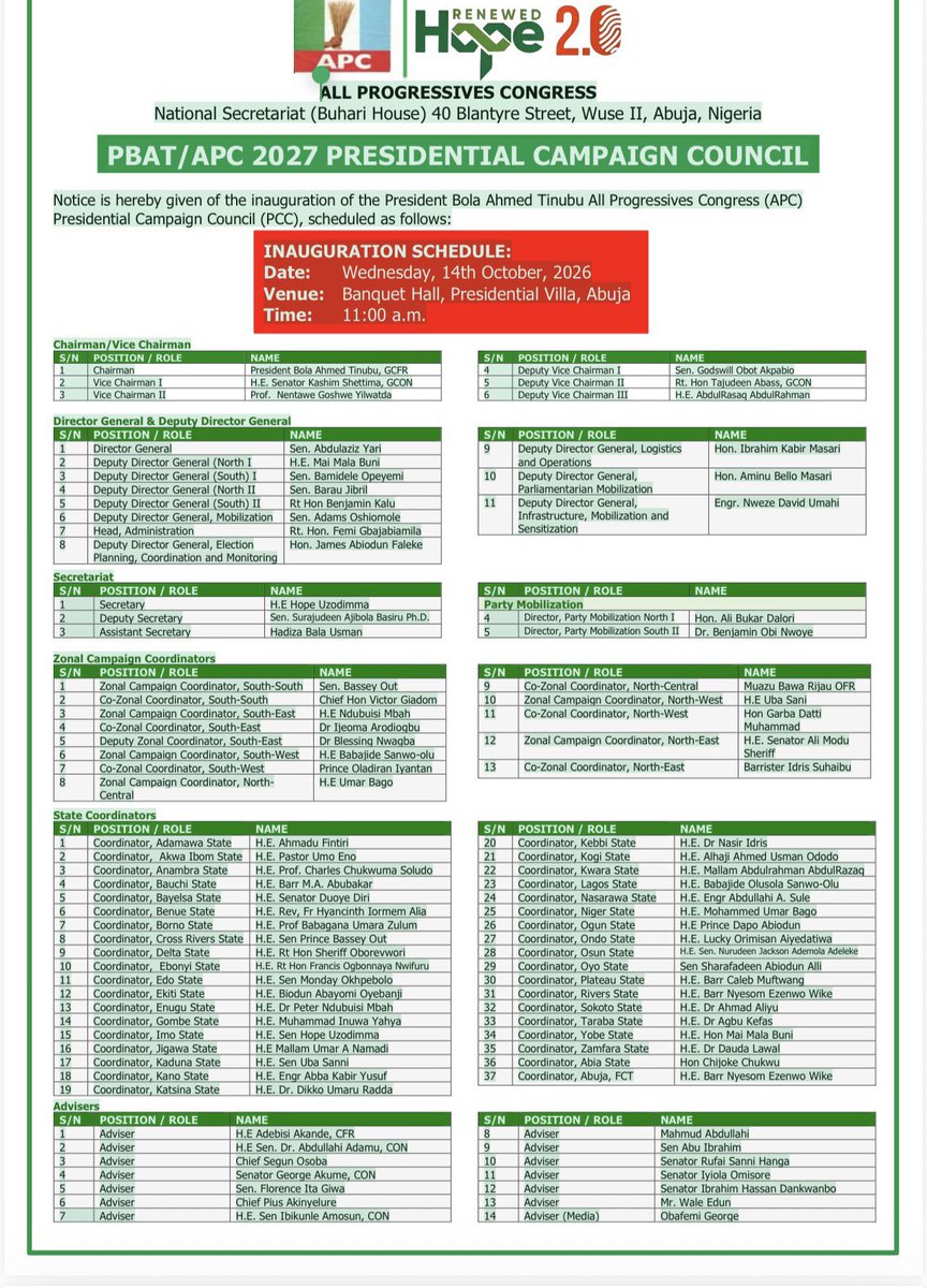 NigAffairs's tweet photo. The revised APC Presidential Campaign Council list has finally been released with notable additions, including FCT Minister Nyesom Wike as campaign coordinator for President Tinubu in Rivers State and the FCT.

Governor Adeleke has also been included to serve as Osun State Campaign Coordinator, while PDP Senator Ibrahim Dankwambo has been listed as one of the Campaign Council Advisers alongside Obafemi George, who will also advise on media.

Deputy Speaker Benjamin Kalu has also been included as Deputy DG South II, while Rivers Speaker Martin Amaewhule is the South-South Deputy Coordinator for State Assemblies mobilisation and David Umahi has been included as Deputy DG Infrastructure and Sensitization.

Delta State Governor Sheriff Oborevwori is now the Director of Finance, while Governor Dapo Abiodun and NRS Chairman Zacch Adedeji will coordinate fundraising.

Festus Keyamo, Hon. Abdulmumin Jibrin, FCT Minister Nyesom Wike's media aide Lere Olayinka, and Segun Sowunmi have all been included in the list for media communications.

Joseph Yobo has also been named Deputy Director for Sports Sector mobilisation, while Ayiri Emami has been named Director for Special Duties.

Former Kano Governor Abdullahi Ganduje was named Director for Stakeholder Mobilisation, while former Lagos Governor Babatunde Fashola was named SW Zonal Coordinator for Stakeholders' Mobilisation.

Senator Abdulaziz Yari will continue to lead as Director-General of the re-election campaign, while Senator Adams Oshiomhole serves as Deputy Director-General in charge of Mobilisation, and Femi Gbajabiamila serves as Deputy Director-General for Administration.

Governor Hope Uzodimma also continues to serve as Secretary of the Campaign Council, while APC National Secretary Senator Ajibola Bashiru and Hadiza Bala-Usman will serve as Deputy and Assistant Secretaries.

Dele Alake will also continue his role as spokesman for the Campaign Council, while James Faleke serves as Deputy Director-General for Election Planning, Coordination, and Monitoring.