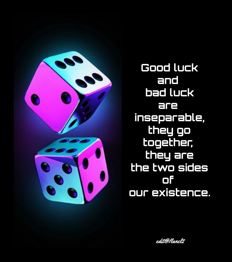 ilanel2's tweet photo. "Good luck and bad luck are inseparable...
They go together...
They are the two sides of our existence..." 🙏🤔🎲🍀
(B.M.) ✍️ https://t.co/LQv4cL145m