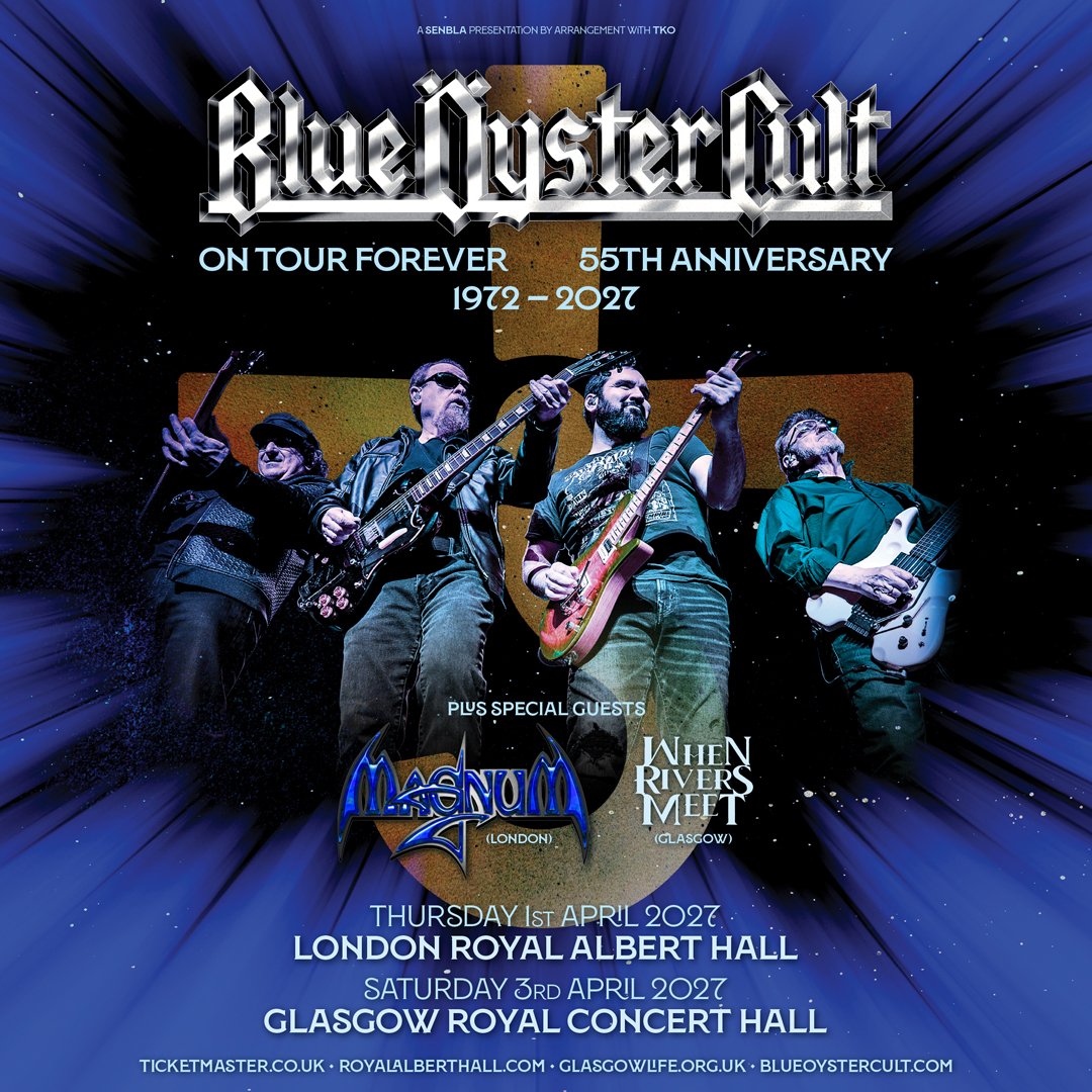 theamazingBOC's tweet photo. BLUE ÖYSTER CULT ANNOUNCE ‘55 YEARS ON TOUR – 1972-2027’ UK SHOWS
London Royal Albert Hall-Thursday 1 April 2027
Glasgow Royal Concert Hall–Saturday 3 April 2027
On-Sale:
Friday 16 October 10am via Ticketmaster:
https://t.co/vH33Kj4w4F

#BOC55 #OnTour4ever https://t.co/QC0Fn7LE3u