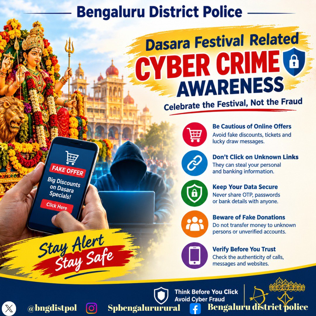 ccpsbngdist's tweet photo. Celebrate Dasara, Stay Alert! 🏹✨ Beware of fake offers, suspicious links, and online fraud. Think Before You Click!
#Dasara 
#CyberCrimeAwareness 
#BengaluruDistrictPolice 
#StayCyberSafe 
#StopCyberFraud https://t.co/X4tVz2Epzk