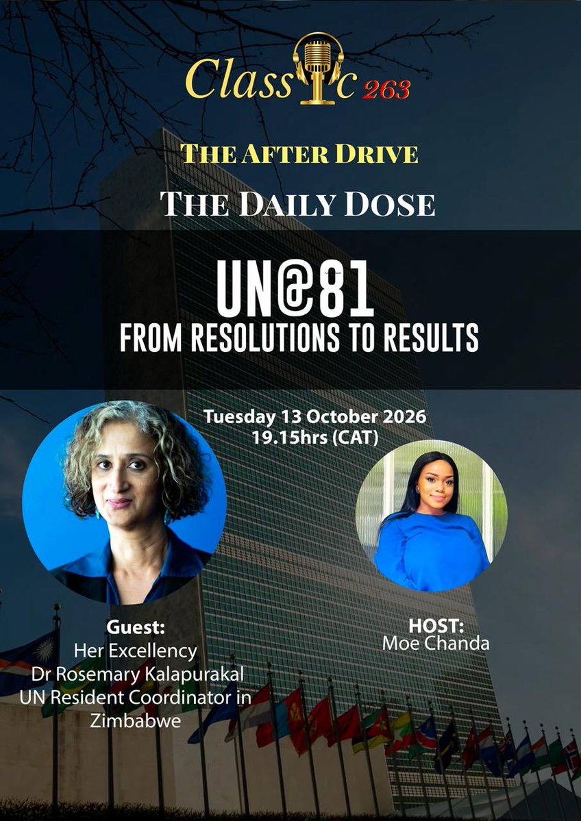 UNZimbabwe's tweet photo. #UN81: From Resolutions to Results! Join @UNZimbabwe Chief @RKalapurakal & @MoeChanda on Daily Dose to discuss partnerships delivering results for Zimbabwe. Tune in and get inspired! 13 Oct 2026 at 7:15 pm at @classic263 @ZBCNewsonline #OneUN #Together4Zimbabweππ½ https://t.co/IVRbYlClnF