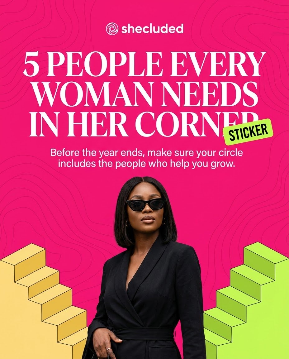 shecluded's tweet photo. Your Circle matters more than you think!

As you prepare for your next chapter, surround yourself with people who challenge you, open doors, tell you the truth and support your growth.

Which of these five people do you have in your corner?👀
Tell us in the comment section below https://t.co/3Y7Nn1mMRN