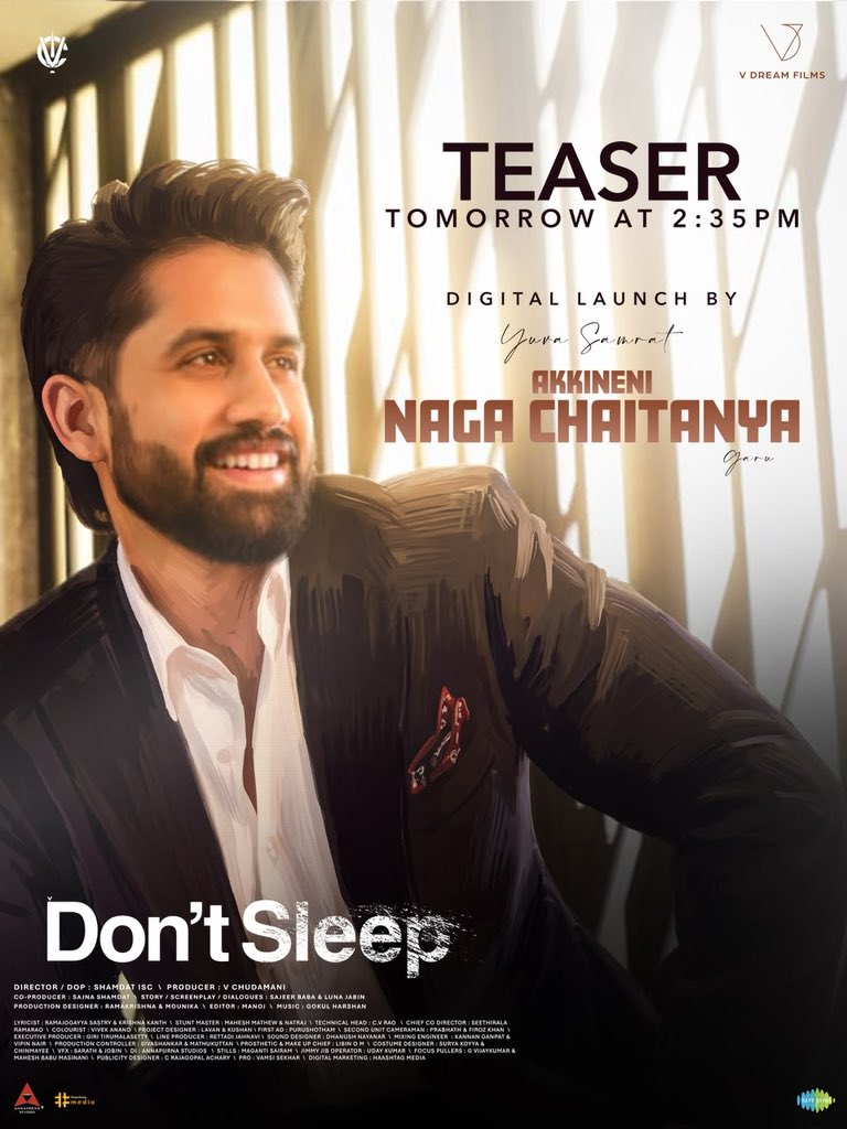 AndhraTalkie's tweet photo. ఏదో మిస్టరీ జరగబోతోంది! యువ సామ్రాట్ నాగ చైతన్య #DontSleep టీజర్ ని రేపు 2:35 PM కి లాంచ్ చేయనున్నారు! 🔥👀

#NagaChaitanya https://t.co/t3uc7EBP94