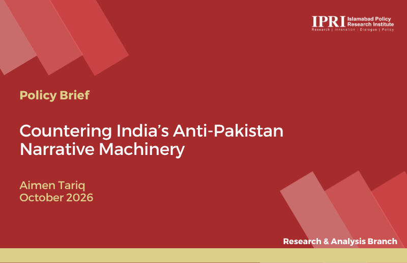 IPRI_Pak's tweet photo. IPRI Policy Briefs|
Countering India’s Anti-Pakistan Narrative Machinery

by Asst. Researcher, Aimen Tariq

https://t.co/OjEtuLSJ2m https://t.co/Wn6WuUWHgR