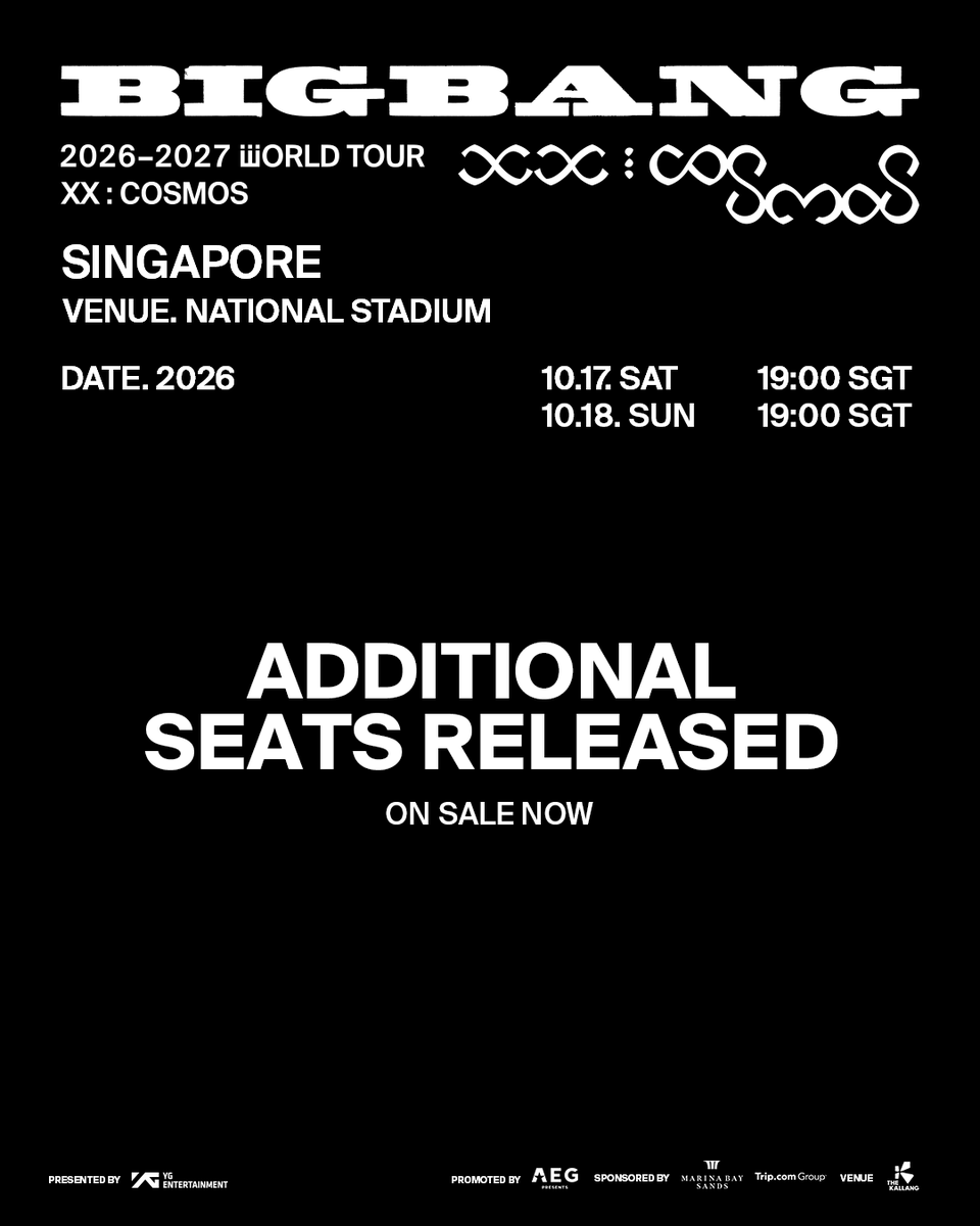 aegpresentsasia's tweet photo. 𝘼𝙙𝙙𝙞𝙩𝙞𝙤𝙣𝙖𝙡 𝙎𝙚𝙖𝙩𝙨 𝙍𝙚𝙡𝙚𝙖𝙨𝙚𝙙

WE LIKE 2 PARTY~ https://t.co/rLCVOdfJ1f are you ready to join us for the party of a lifetime?

Don’t miss this chance, tickets are on sale now! 🌟

𝗕𝗜𝗚𝗕𝗔𝗡𝗚 𝟮𝟬𝟮𝟲-𝟮𝟬𝟮𝟳 𝗪𝗢𝗥𝗟𝗗 𝗧𝗢𝗨𝗥 < 𝗫𝗫 : 𝗖𝗢𝗦𝗠𝗢𝗦 > 𝗜𝗡 𝗦𝗜𝗡𝗚𝗔𝗣𝗢𝗥𝗘
📅 17 October (Sat) & 18 October (Sun)
📍 National Stadium
🔗 https://t.co/uCJl7WBg50

#BIGBANG #COSMOS_WORLD_TOUR #COSMOS_WORLD_TOUR_IN_SINGAPORE #BIGBANG_IS_BACK #20thAnniversary #YG #AEGPresentsAsia