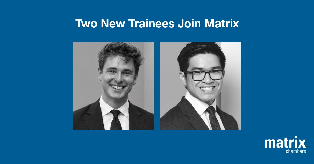 MatrixChambers's tweet photo. We are delighted to announce that we have welcomed two new trainees, Harry Camp and Gabriel Tan. 

Read more: https://t.co/cjj6ziOsyR https://t.co/Bwn0LMtiqo