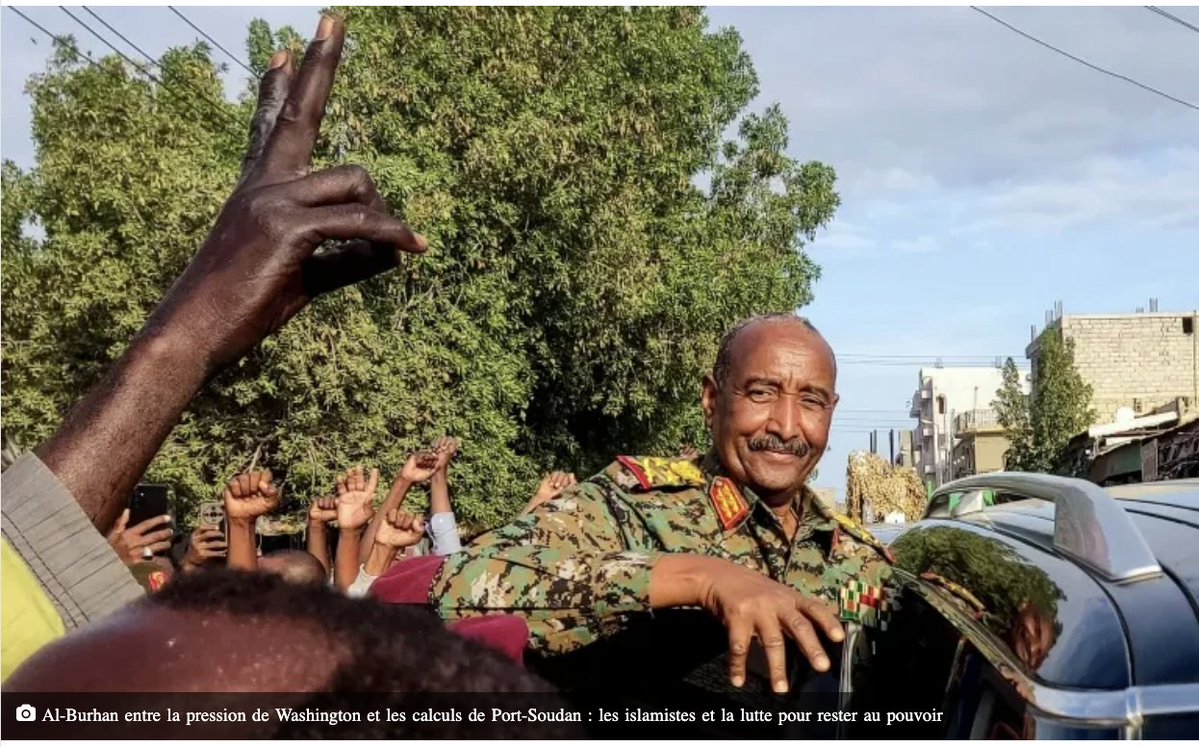 FrImArabic's tweet photo. Al-Burhan entre la pression de Washington et les calculs de Port-Soudan : les islamistes et la lutte pour rester au pouvoir 
https://t.co/X2XC5Oipbr via @FrImArabic https://t.co/r2GlPrFQnB