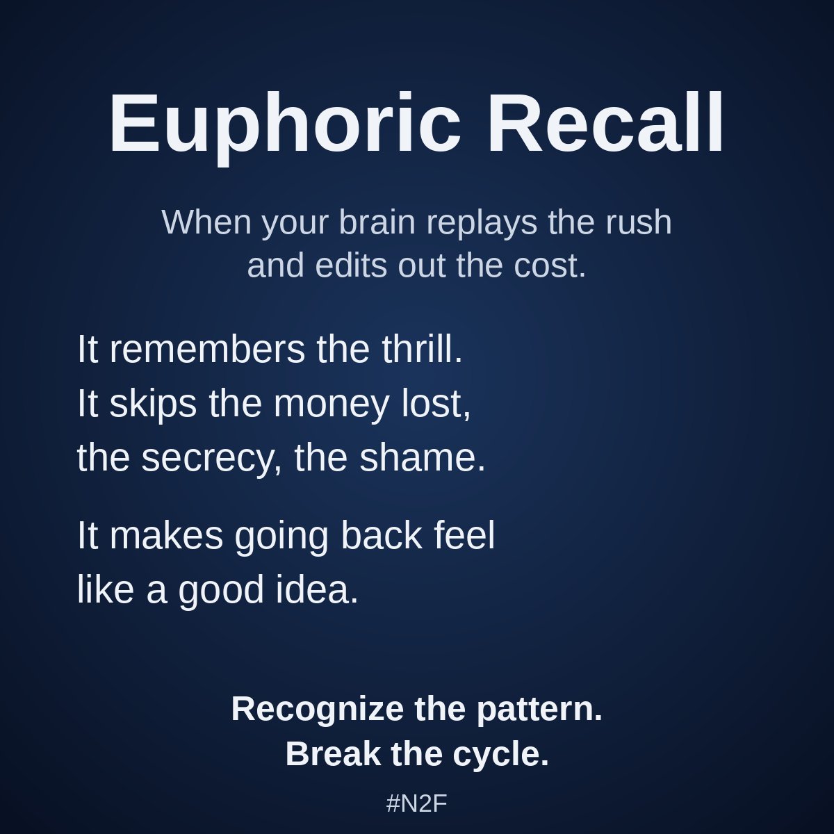 No2Findom's tweet photo. Euphoric recall means your brain tends to remember the rush and skip the damage. 
That’s not a moral failure. It’s a neurological trap. #N2F https://t.co/1QC5SMFted