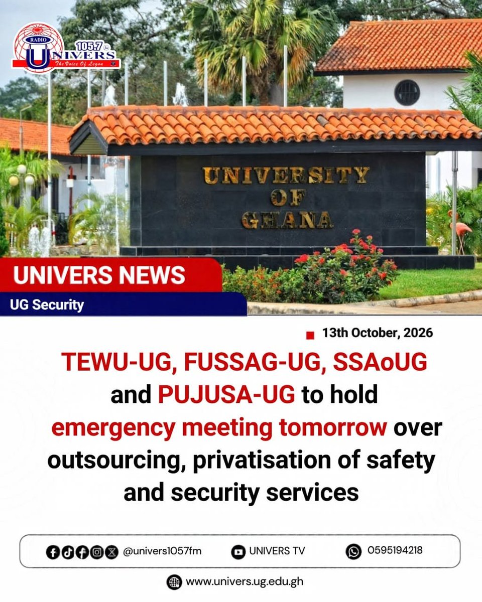 univers1057fm's tweet photo. TEWU-UG, FUSSAG-UG, SSAoUG and PUJUSA-UG to hold emergency meeting tomorrow over outsourcing, privatisation of safety and security services
#UGSecurity
#UniversNews
#RadioUnivers https://t.co/VhIVBYOwnw
