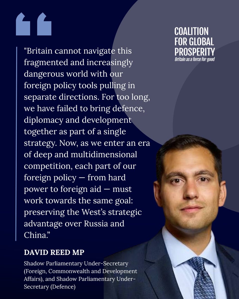 BritainLeads's tweet photo. 🗣️ "As we enter an era of deep and multidimensional competition, each part of our foreign policy - from hard power to foreign aid - must work towards the same goal."

@DavidReedMP https://t.co/1xRRH9yY8V