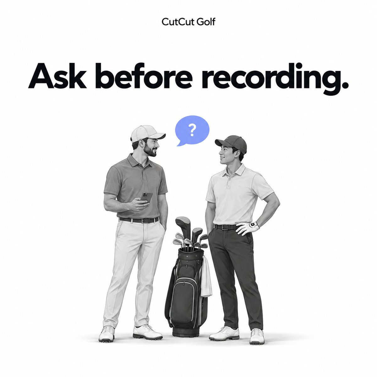 CutCut_Golf's tweet photo. Practicing with friends? Ask if they're comfortable being recorded before you start. Agree separately before posting clips that include them. A quick conversation belongs in the filming routine. CutCut Golf. AI illustration. https://t.co/yZvyhxaKEt