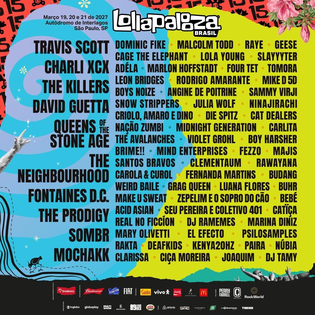 LollapaloozaBr's tweet photo. O line-up do Lolla BR 2027 está completo e oficialmente liberado.

Dias 19, 20 e 21 de março, nos encontramos no Autódromo de Interlagos para celebrar 15 anos de Lolla no Brasil. Já pode imaginar a festa! Garanta seu lugar.