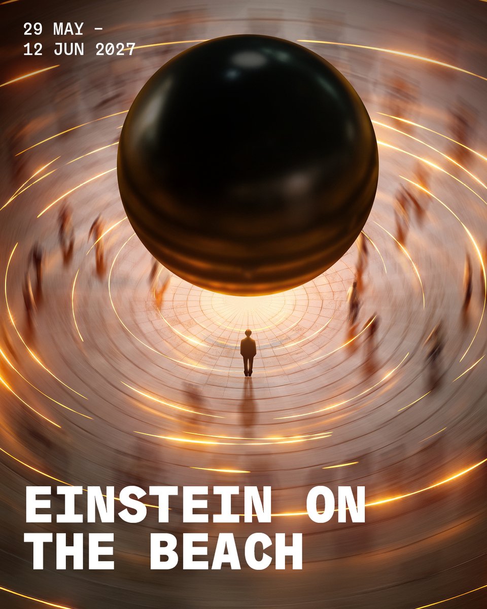 E_N_O's tweet photo. 📣Einstein on the Beach arrives May 2027 in a spectacular new immersive adaptation of Philip Glass's iconic work at Aviva Studios.
Priority booking open now: https://t.co/gGT0RL5AG4
📍Aviva Studios, 29 May – 12 June
#EinsteinOnTheBeach #ENO #PhilipGlass https://t.co/vOcuGG6D6I