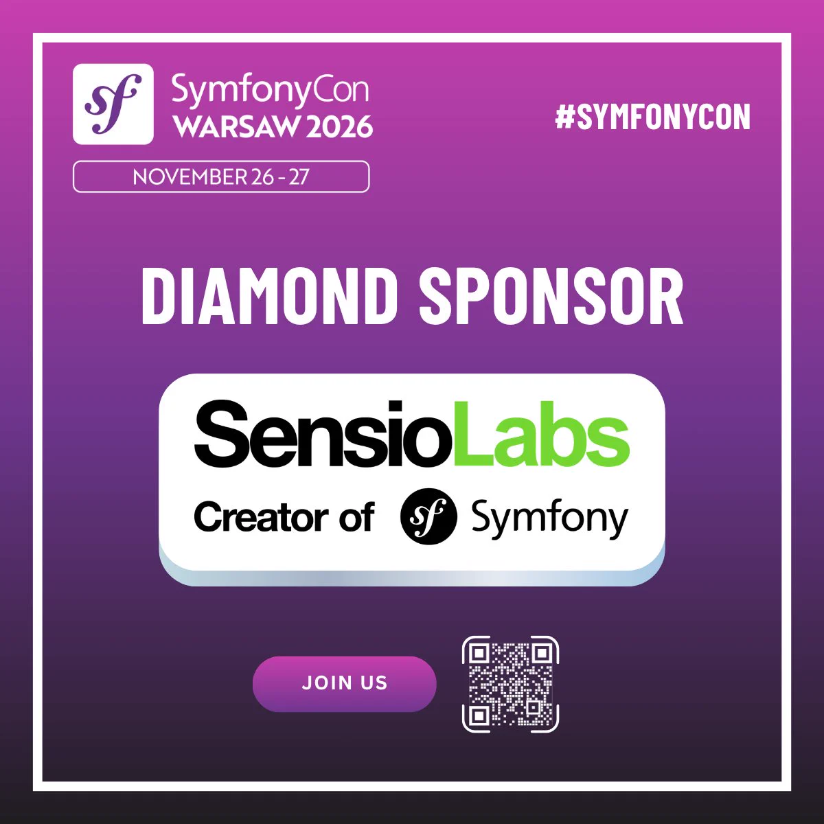 SymfonyCon Warsaw 2026 November 26-27 #SymfonyCon Diamond Sponsor SensioLabs Creator of Symfony Join us with a QR code on a purple gradient background