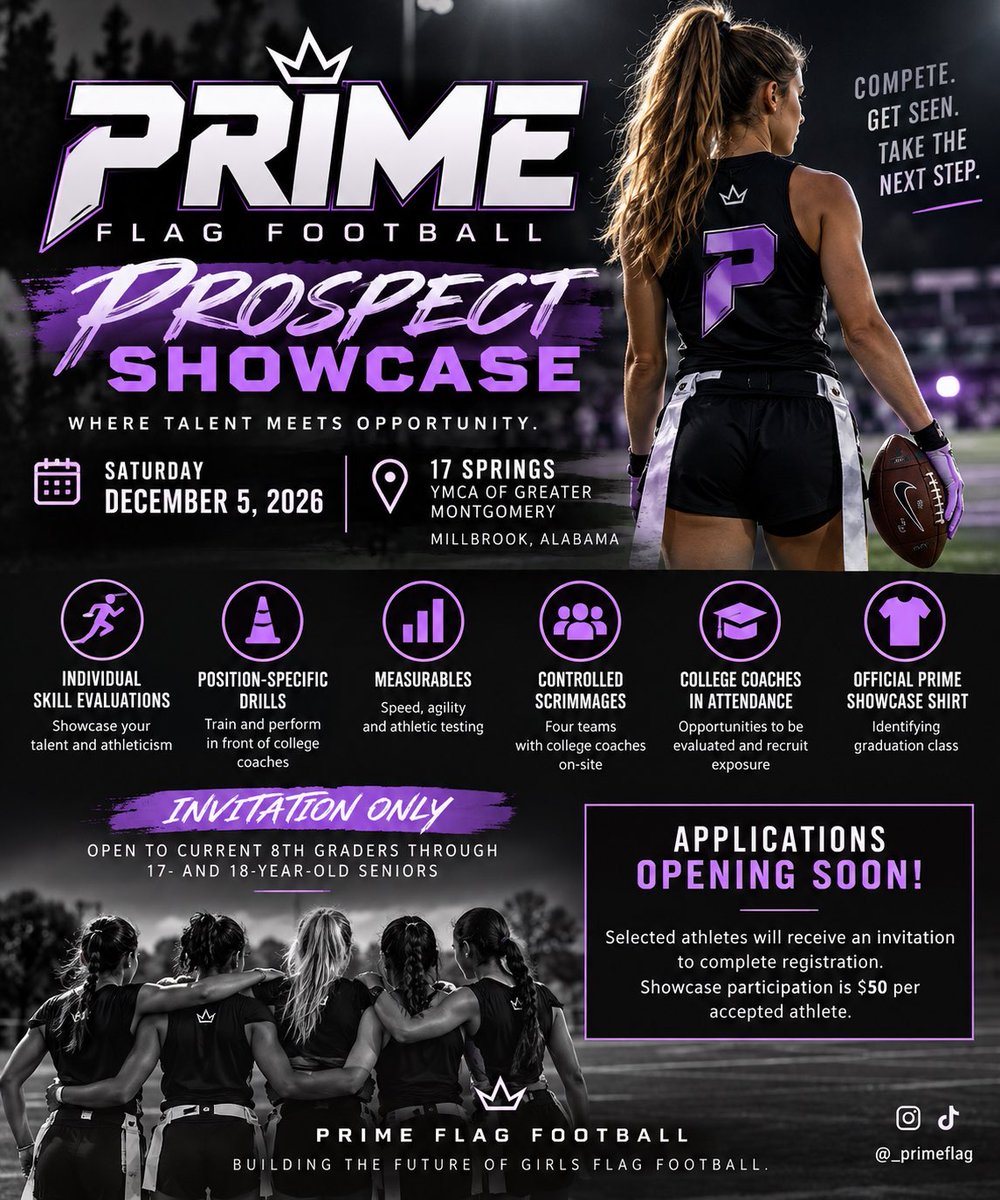 _PrimeFlag's tweet photo. PRIME Prospect Showcase
📅 December 5, 2026
📍 17 Springs | Millbrook, AL

Elite girls flag football talent. College recruiting exposure. Competitive evaluations. Travel team connections.

🏈 Invitation only | Limited spots

Apply FREE 👇
https://t.co/LUEHGSRKp0 https://t.co/HnzUwV53Zp