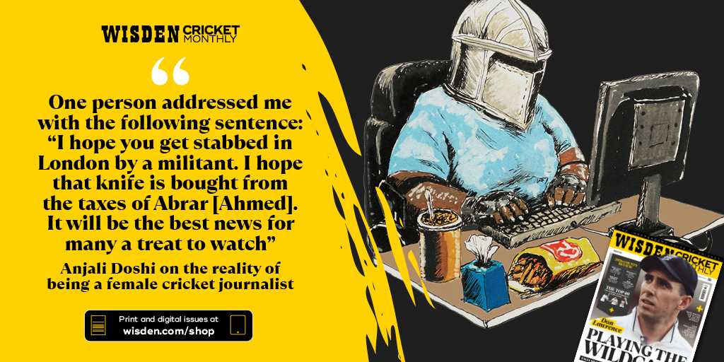 WisdenCricket's tweet photo. In the new edition of Wisden Cricket Monthly, out now, Anjali Doshi reveals the brutal reality of being a female cricket journalist.

Order your copy here 👇

Print: https://t.co/fq9Jxo0Qpw
Digital: https://t.co/KH3yf5y9vr https://t.co/sOcOlqaxXu
