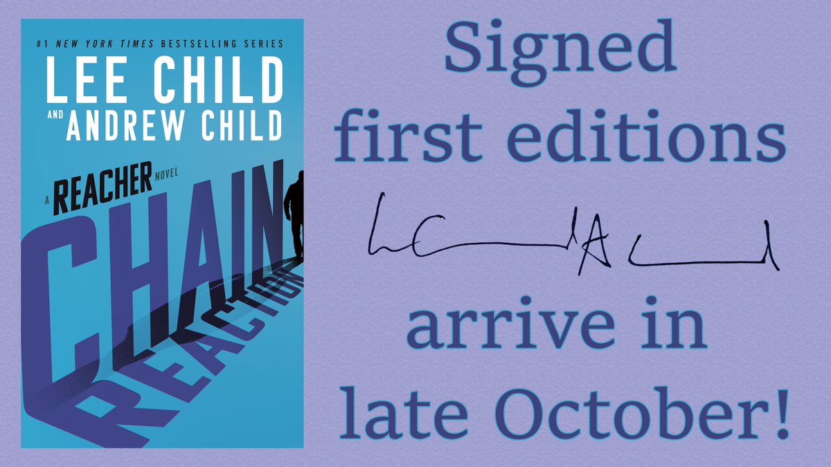 ALBooksmith's tweet photo. Pub date for CHAIN REACTION (the latest #JackReacher novel from Lee Child and Andrew Child) is a week away - have you reserved your signed first edition?

Available here: https://t.co/WxFnZOXQnY https://t.co/GaPnIGlDz5