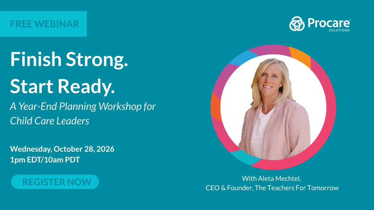 ProcareSoftware's tweet photo. Year-end is a race. Step out of reaction mode and decide what matters most.

Join Procare and Aleta Mechtel, CEO/Founder of The Teachers for Tomorrow, for a free live webinar to finish 2026 strong and start 2027 ready.

📅 Oct. 28, 1 PM ET/10 AM PT
🔗 https://t.co/j2MpvFvcHD https://t.co/9AM41S62m9