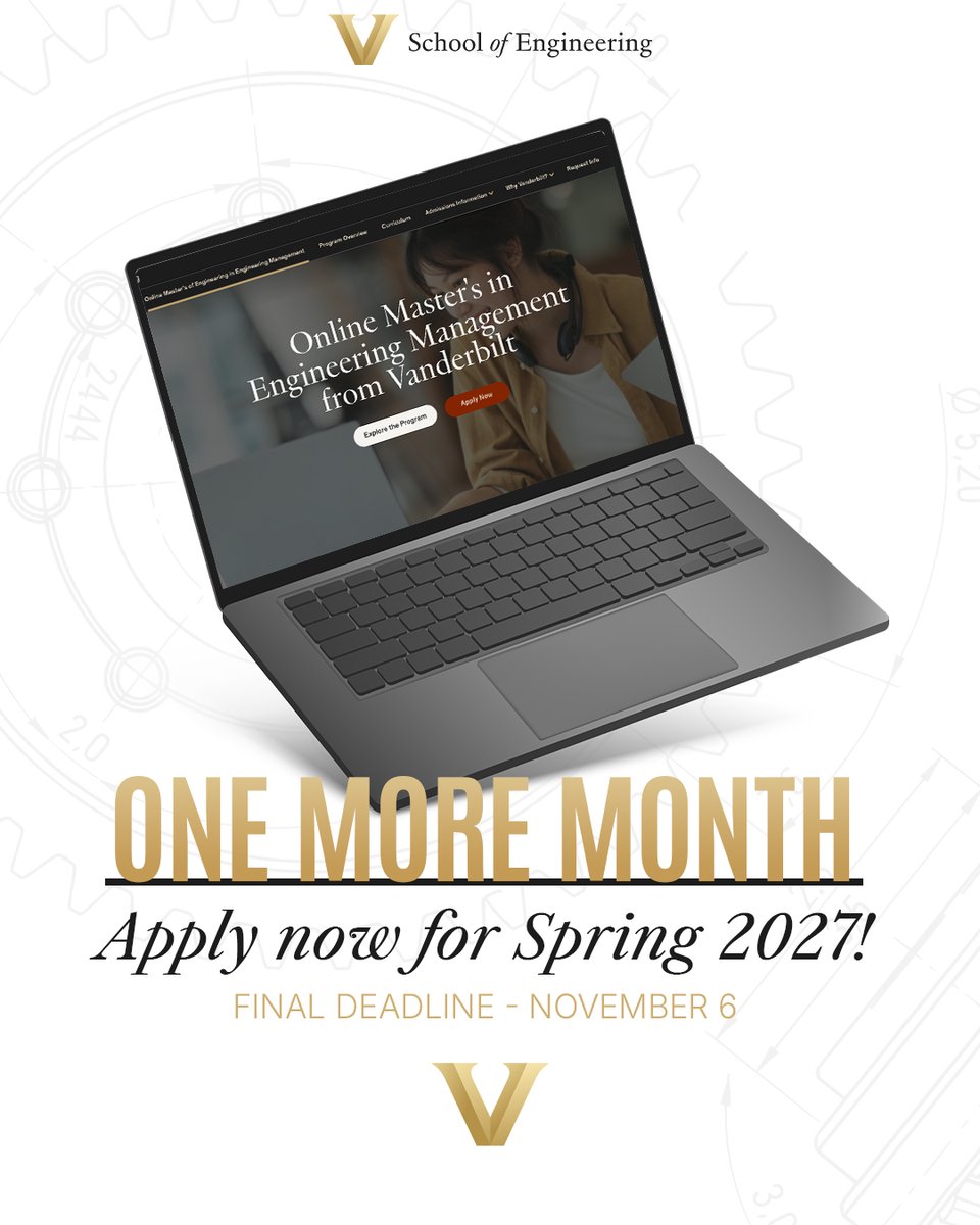 VUEngineering's tweet photo. 🔔 The Spring 2027 application deadline is on November 1st. If you've been considering Vanderbilt's fully online and async M.Eng. in Engineering Management program, now is the time to apply. 

You can apply now using the link in our bio. https://t.co/9M2myn9D8v https://t.co/3R4sMpmrX0
