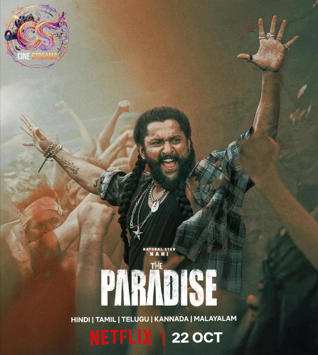 CineStreamsIN's tweet photo. ⏳ EXPECTED ON NETFLIX
​🎬 The Paradise
🗓️ Expected Date: 22 October (Tentative)
🗣️ Languages: Hindi, Tamil, Telugu, Malayalam &amp; Kannada
​Watchlist ready? 🍿
​👉 Follow @CineStreamsIN for more updates!
​#CineStreams #TheParadise #Netflix #HindiDubbed https://t.co/K2ZQxKDYIm