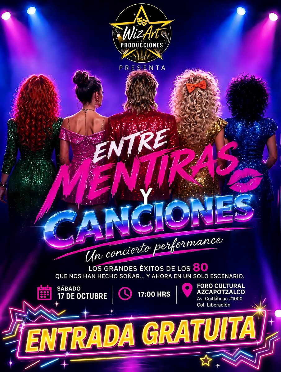 AzcapotzalcoMx's tweet photo. 🎤💖 ¡Los grandes éxitos de los 80 llegan a Azcapotzalco! ✨🎶

Prepárate para cantar, recordar y disfrutar de una tarde llena de música con “Entre Mentiras y Canciones”, 

📅 Sábado 17 de octubre
⏰ 17:00 h
📍 Foro Cultural Azcapotzalco, Av. Cuitláhuac #1000, colonia Liberación.

🎟️ ¡La entrada es gratuita!

¡Invita a tu familia y amistades y ven a disfrutar de una tarde llena de música y nostalgia! 💃🏻🪩

#CulturaEnAzcapo #Azcapotzalco