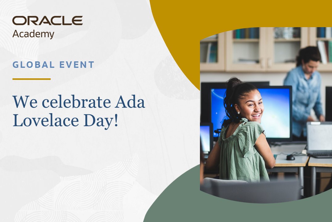 OracleAcademy's tweet photo. Where would we be without #AdaLovelace? Considered the world’s first computer programmer, she helped pave the way for generations of innovators. In her honor, today we celebrate the achievements of women across #STEM. Here’s to the women shaping the future, and inspiring the next generation to do the same. #womenintech