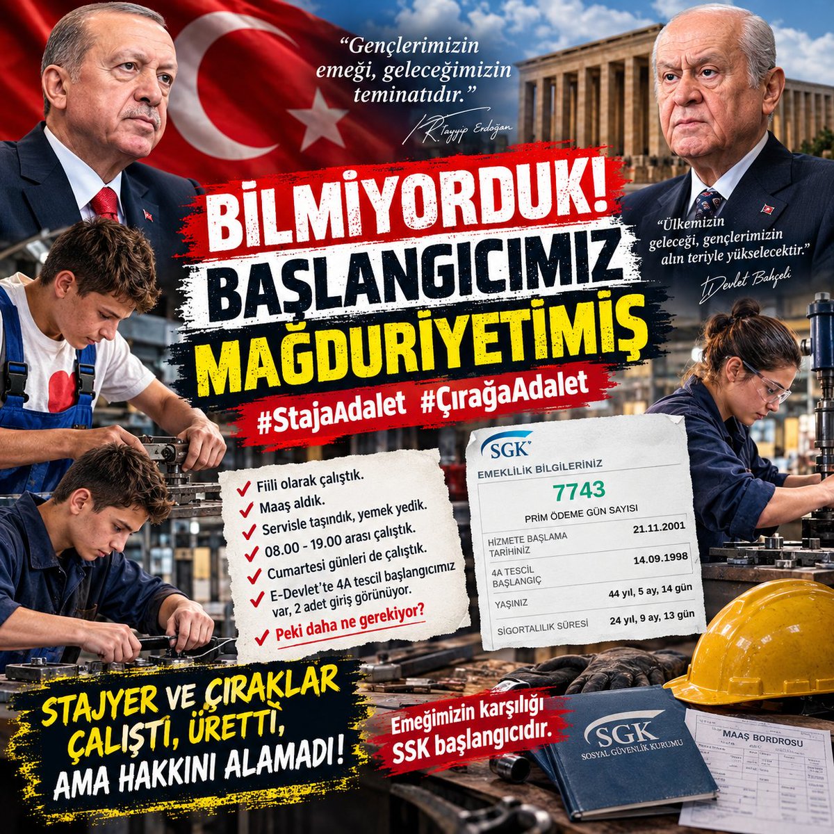 Qzdemirmustafa's tweet photo. Staj ve Çıraklık Alın teridir 
Fiili olarak çalışıp emek vermiş kişileriz.
Tam sigorta, sadece onların değil, SGK'nın da geleceğine de yatırımdır
@RTErdogan
@dbdevletbahceli
@isikhanvedat
@_cevdetyilmaz 
Bilmiyorduk! Başlangıcımız Mağduriyetimizmiş
#StajaAdalet
#ÇırağaAdalet https://t.co/XZbKwzsOVc