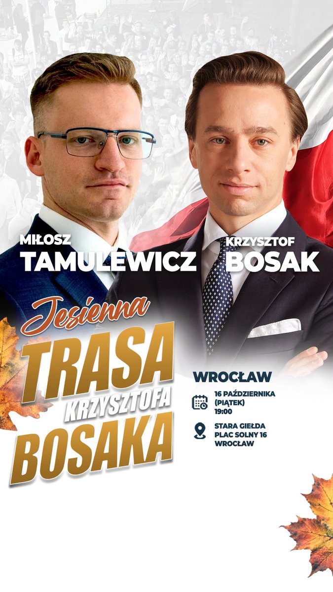 RuchNarodowy's tweet photo. 🎉Dwa ważne wydarzenia w tym tygodniu! Już jutro, w środę 14 października jesienna #TrasaBosaka prowadzi na północne Mazowsze!

Wicemarszałek @krzysztofbosak wraz z organizatorem @MateuszMarzoch zapraszają na spotkanie:
📍w Wyszkowie,
📍w Miejsko-Gminnej Bibliotece Publicznej im. C. Norwida przy ul. gen. Józefa Sowińskiego 80,
📍o godzinie 18:00!

Jak zawsze poruszymy najważniejsze dla Polski i Polaków tematy.

🎯A już w PIĄTEK odwiedzamy Wrocław! Będziemy na Was czekać o 19:00 na Placu Solnym 16. Zaprasza @TamulewiczMilos 🇵🇱

Do zobaczenia!