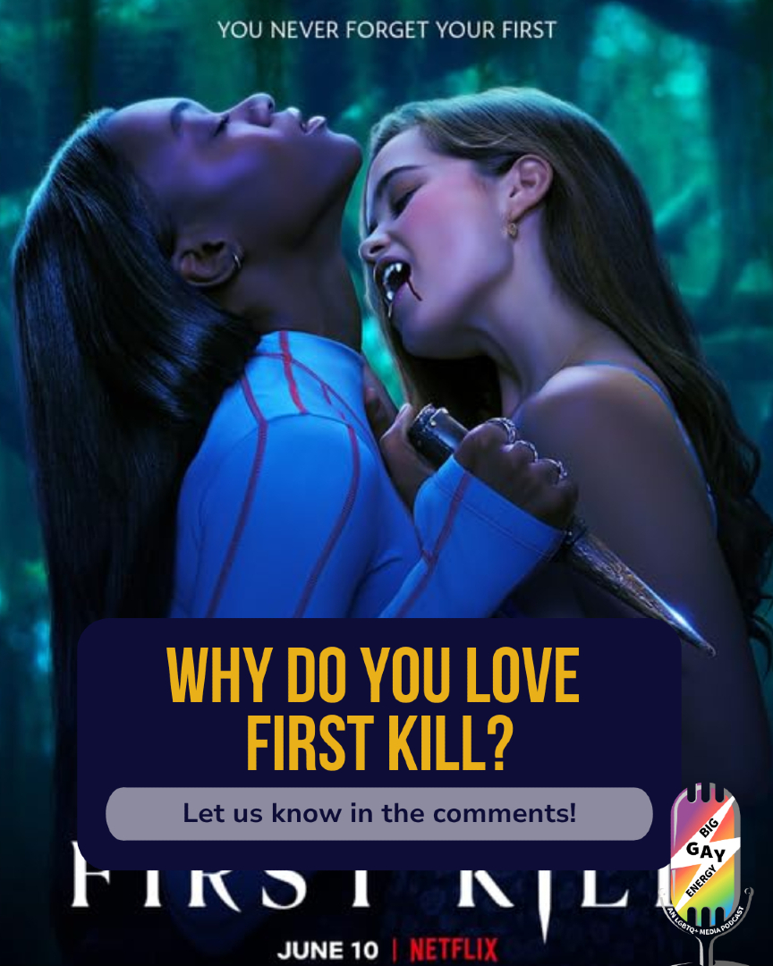 BigGayEnergyPod's tweet photo. We're dedicating an episode to First Kill and we want to hear from you!
Why did you love this show? What were your favorite moments? 🥰
Drop your thoughts in the comments! We’ll be sharing your responses on the podcast 🎙️
#firstkill #tvreview #podcast #sapphicshow #lgbtqmedia https://t.co/Exfd7Rz1Pf