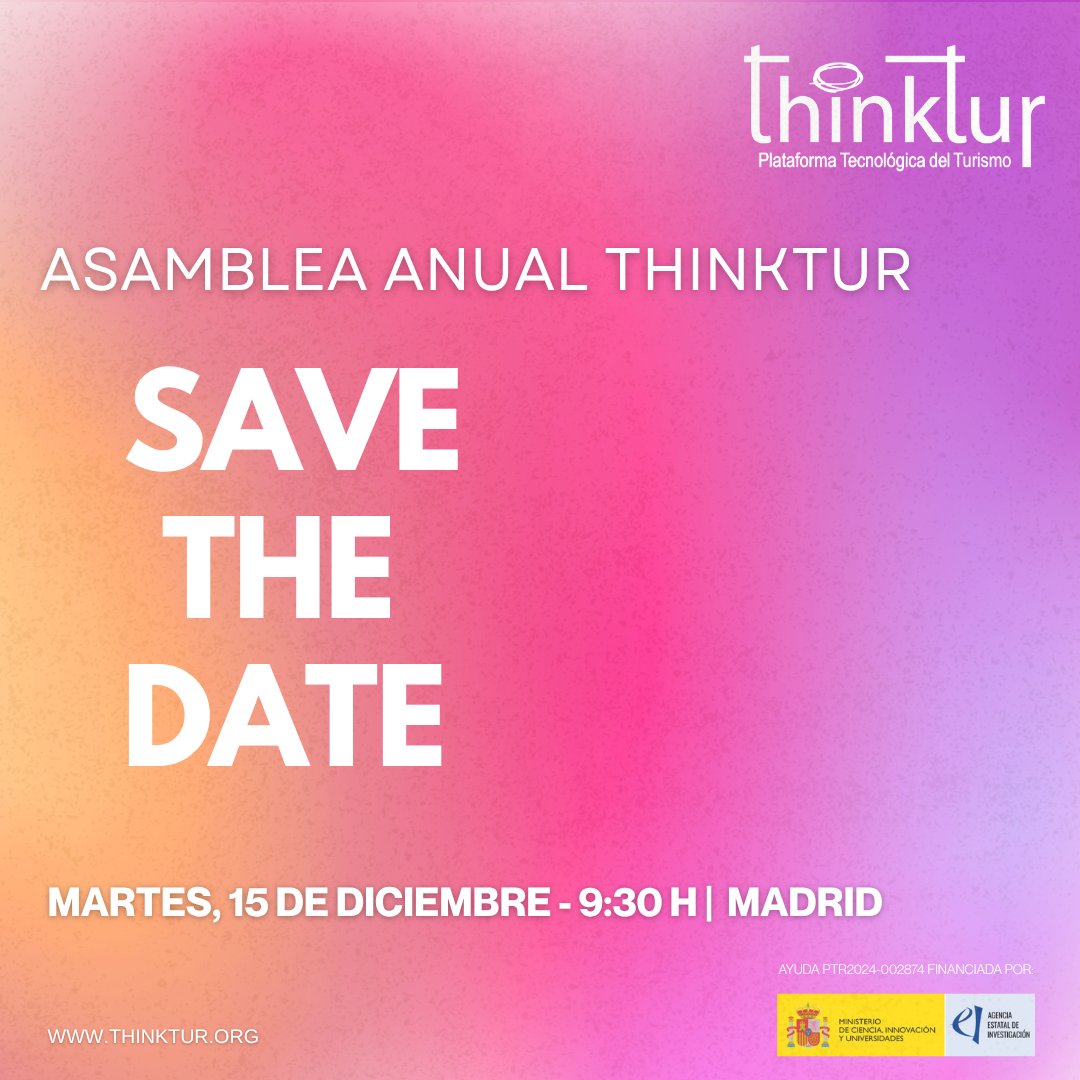 ThinkTur's tweet photo. 🎯¡SAVE THE DATE! Llega la Asamblea Anual de Thinktur, donde representantes turísticos, emprendedores y entidades del sector debatirán sobre innovación, tecnología y sostenibilidad turística.
📅 15 diciembre 2026 | 🕛9.30hs
👉 Información e inscripciones: https://t.co/6iVfY9XphP https://t.co/YMqG2k0KCK