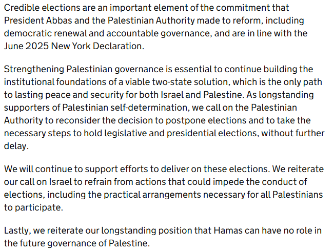 realBenBloch's tweet photo. Ed Miliband and the foreign ministers of Australia, Canada, and France, have released a joint statement saying they "deeply regret the Palestinian President’s decision to postpone" the elections.

Worth noting that when the UK recognised Palestine last year, it said Abbas committed to "organising new elections within a year of a ceasefire".