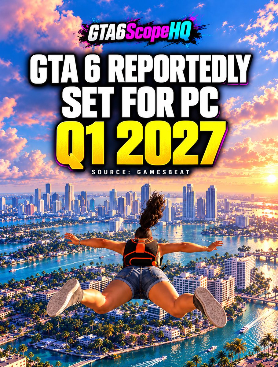 GTA6ScopeHQ's tweet photo. GTA 6 on PC in EARLY 2027?! 👀💻

GamesBeat reportedly points to a Q1 2027 release window. If true, the wait could be shorter than expected. 🌴🔥

Are you waiting for PC or playing on console first? 👇

#GTA6 #PCGaming https://t.co/FfPM38XebN