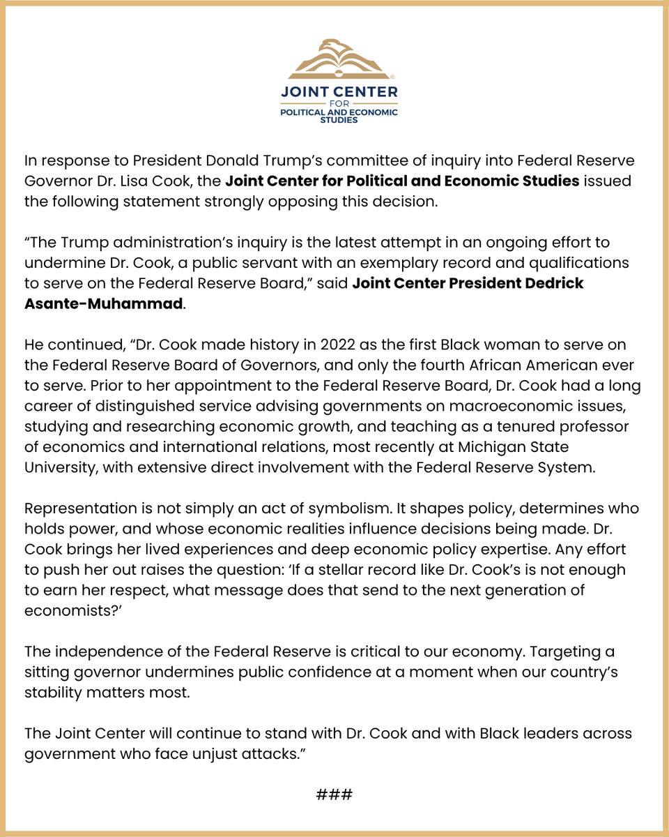 JointCenter's tweet photo. 🚨 The @JointCenter strongly opposes President Donald Trump’s decision to launch a committee of inquiry into Federal Reserve Governor @DrLisaDCook.

Read our full statement from Joint Center President @DedrickM below. https://t.co/P6IkbaXpQn