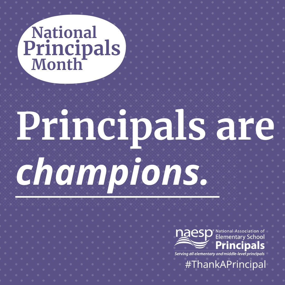 NAESP's tweet photo. Behind every thriving school is a principal leading with purpose, advocating for what students need, and driving positive change.

This National Principals Month, we celebrate the leaders who show up each day as advocates, changemakers, and champions for their school communities.

Join us in saying thank you. 💜 #ThankAPrincipal #NationalPrincipalsMonth #WeAreNAESP