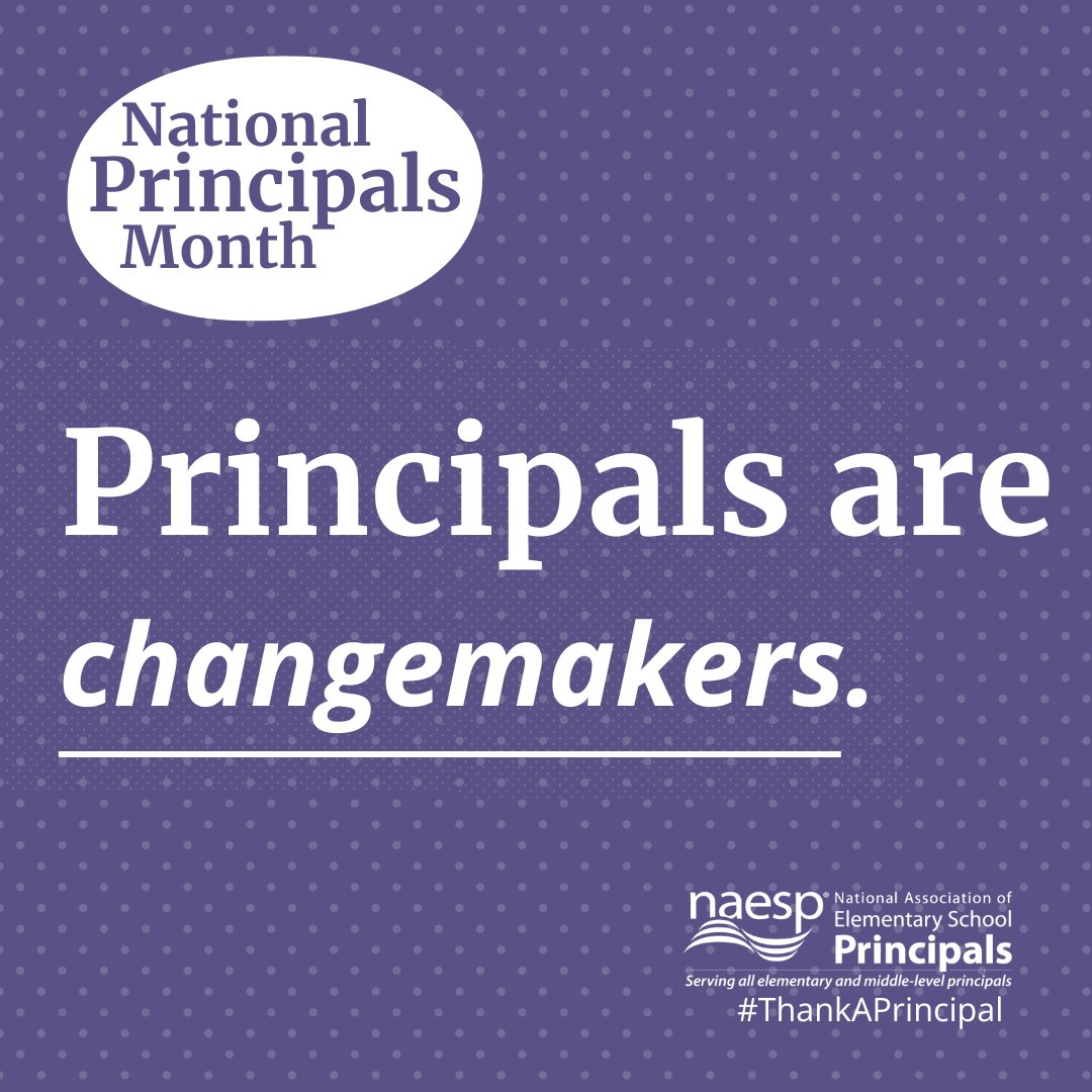 NAESP's tweet photo. Behind every thriving school is a principal leading with purpose, advocating for what students need, and driving positive change.

This National Principals Month, we celebrate the leaders who show up each day as advocates, changemakers, and champions for their school communities.

Join us in saying thank you. 💜 #ThankAPrincipal #NationalPrincipalsMonth #WeAreNAESP
