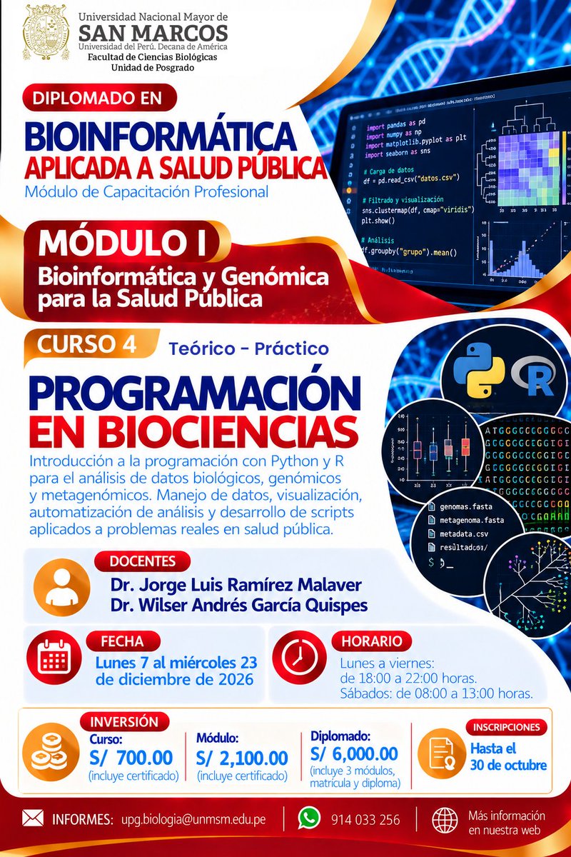 BioUNMSM's tweet photo. 📌 ¡POTENCIA TU PERFIL PROFESIONAL EN SAN MARCOS! 🧬💻🐍
🔍 Curso 4: Programación en Biociencias (Teórico - Práctico)
🚨 Fecha límite de inscripción: 30 de octubre.
📩 Contacto inmediato:
👉 Escríbenos a upg.biologia@unmsm.edu.pe o al WhatsApp 914 033 256 https://t.co/PPG0fxd785