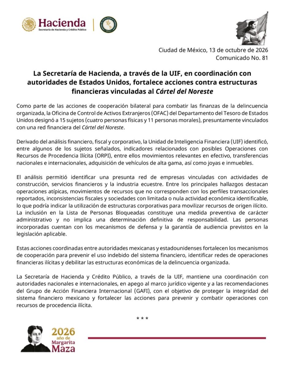 Hacienda_Mexico's tweet photo. 📢 #ComunicadoDePrensa

La Secretaría de Hacienda, a través de la UIF, en coordinación con autoridades de Estados Unidos, fortalece acciones contra estructuras financieras vinculadas al Cártel del Noreste.

Como parte de las acciones de cooperación bilateral para combatir las finanzas de la delincuencia organizada, la Oficina de Control de Activos Extranjeros (OFAC) del Departamento del Tesoro de Estados Unidos designó a 15 sujetos (cuatro personas físicas y 11 personas morales), presuntamente vinculados con una red financiera del Cártel del Noreste.

https://t.co/kkNry2QSIg 🌐