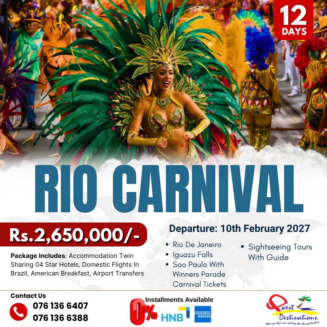 colobonifati's tweet photo. Experience Rio Carnival 2027 on a 12-day Brazil journey featuring Iguazu Falls and vibrant São Paulo. Departing 10 February 2027. Rs. 2, 650, 000 per person. 0% installments available via HNB and Amex. Limited seats available. https://t.co/q7mSBtcseS