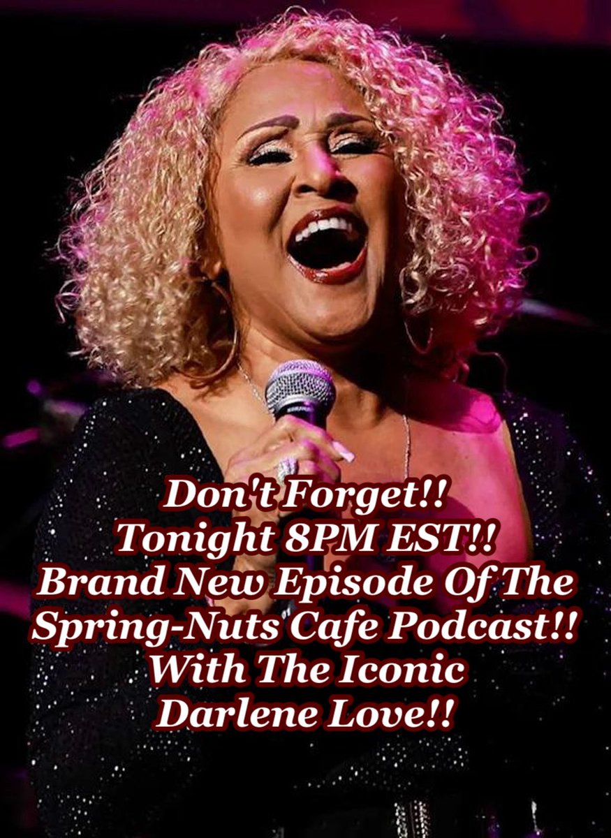 SpringNuts_'s tweet photo. DONT FORGET!! Tonight at 8PM EST!! Brand new episode of the Spring-Nuts Cafe Podcast with the icon herself Darlene Love !! 

Set your alarms because you don't want to miss this episode!! It's gonna be RIGHTEOUS!! 🙌🏻🎤

@StevieVanZandt @MVZaGoGo https://t.co/1vOzQ5ZvkT