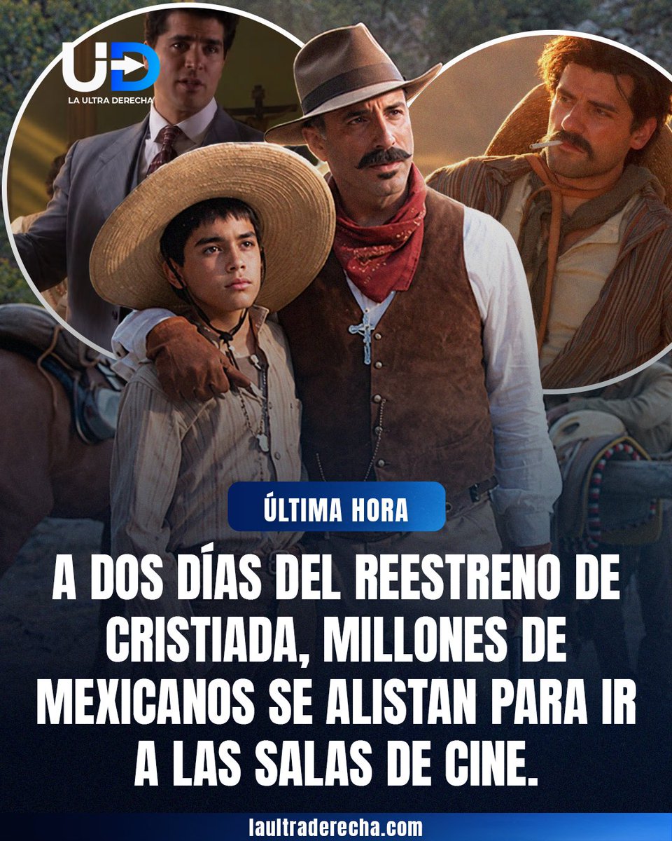 LUltraDerecha's tweet photo. 🎥|✝️|🔴 ¡VAMOS TODOS! A dos días del reestreno de Cristiada, que llegará a las salas en español con motivo de la conmemoración de los cien años de la Guerra Cristera, millones de mexicanos se preparan para asistir a los cines de todo México y disfrutar de una película que busca recordar una historia que el Estado se ha empeñado en ocultar.

Mientras ningún gobierno ni poder se ha tomado el tiempo de conmemorar, recordar, reivindicar o promover esta parte de nuestra historia, el pueblo mexicano defiende sus raíces históricas y cristianas para no repetir lo que fue una de las persecuciones religiosas más sanguinarias de México.