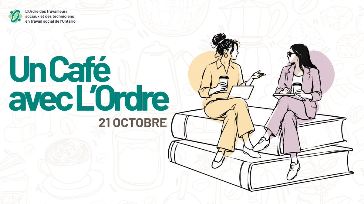 OCSWSSW's tweet photo. Personnes inscrites : le 21 octobre, rejoignez-nous pour Un café avec l’Ordre ☕

Organisé par l’équipe de la Pratique professionnelle, ce webinaire interactif se focalisera sur le renouvellement du certificat d’inscription.

🔗 https://t.co/wp9HNZeXPU https://t.co/CP6DJOUGC8