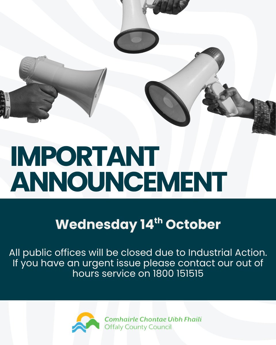 offalycoco's tweet photo. 📢#YourCouncil wishes to advise the public that some local authority services may be affected by planned strike action on Wednesday, 14 October 2026. https://t.co/xn3kQ0wszH