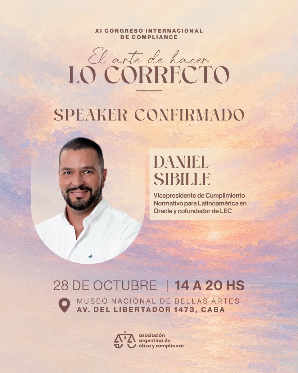 AAECOMPLIANCE's tweet photo. 🎨 Daniel Sibille sumará su experiencia en el XI Congreso Internacional de Ética y Compliance: “El arte de hacer lo correcto”.

🗓️ 28/10 | 🕑 14:00 a 20:00 hs (GMT-3)
📍 Museo Nacional de Bellas Artes, CABA

🎟️ Presencial 

👉 Inscribite https://t.co/QATXHNhn9D

#AAEC https://t.co/wi8e5TrvTu