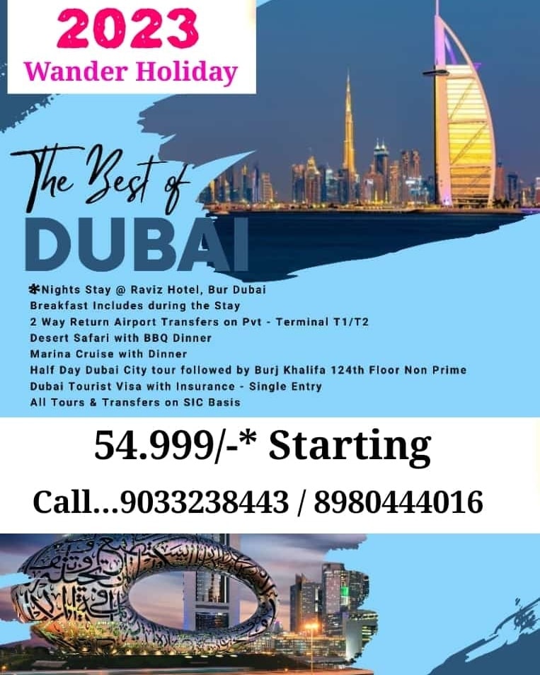 Titomlk's tweet photo. Dubai 2023 With Wander Holidays...... @Rs. 54, 999/
Dubai 5Night 6Days
Inclusion
Accommodation
Breakfast and Dinner
Marina cruise with Dinner
Desert Safari
Dubai City Tour
Visa
All Tours and Transfer sic Basis
More details call or what's up https://t.co/jZUnBK8ntT