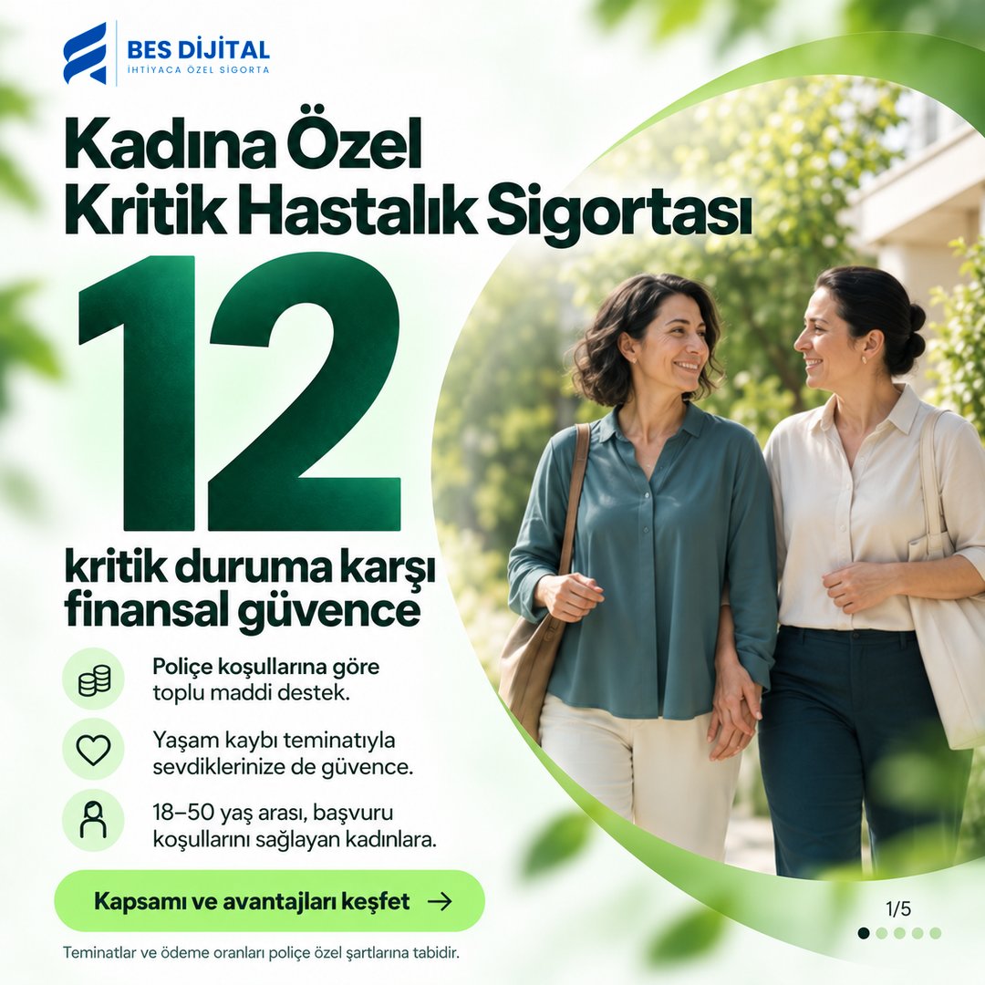 besdijitalsgrta's tweet photo. Kadına Özel Kritik Hastalık Sigortası: poliçede tanımlanan 12 kritik duruma karşı finansal güvence. Teminatlar, ödeme seçenekleri ve avantajlar görsellerde. Koşullar poliçe özel şartlarına tabidir. (1/2) https://t.co/F0pFNP4r9u