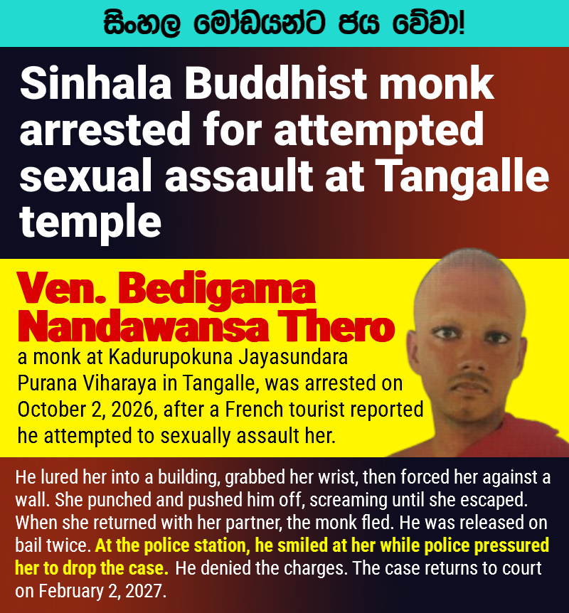 urfavthambi's tweet photo. 🇱🇰 Local police pressured a tourist to drop her case against a monk who tried to assault her, to protect Buddhism's PR.

They know monks exploit the "peaceful" image to commit crimes without consequences, because people equate Buddhism with peace &amp; protection.

#EelamNews https://t.co/9JZdWoD5fY