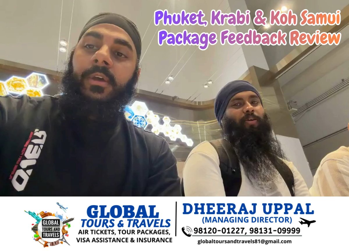 AllyneAlves_S2's tweet photo. Dear Harkirat Ji, Thank you so much for sharing your feedback video after your Phuket, Krabi &amp; Koh Samui trip. We truly appreciate the time and effort you took to share your experience with Global Tours &amp; Travels. Your kind words and support mean a https://t.co/llxAHRvVup